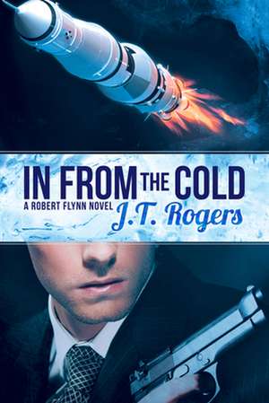 In from the Cold de J. T. Rogers