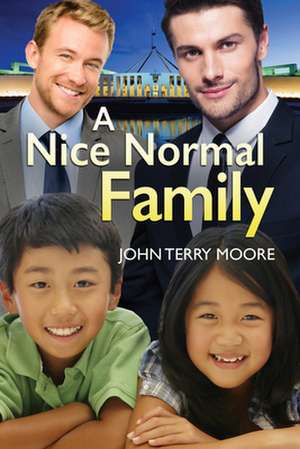 A Nice Normal Family de John Terry Moore