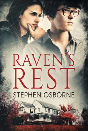 Raven's Rest de Stephen Osborne