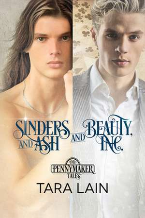 Sinders and Ash and Beauty, Inc. de Tara Lain