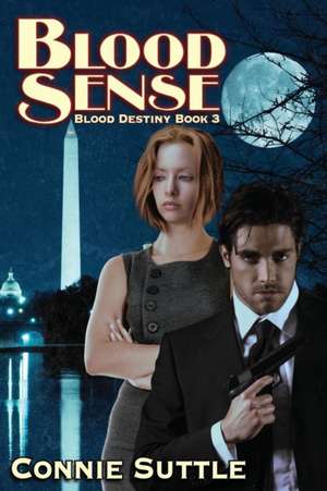 Blood Sense de Connie Suttle