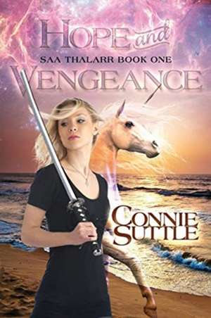 Hope and Vengeance de Connie Suttle