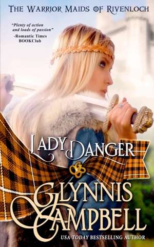 Lady Danger de Glynnis Campbell