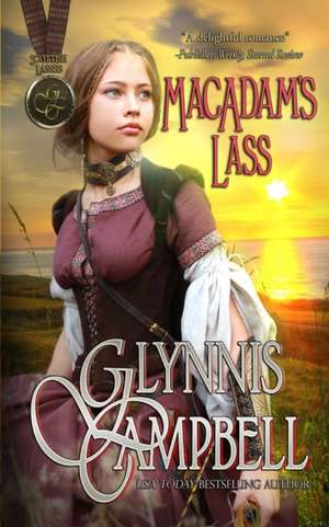 MacAdam's Lass de Glynnis Campbell