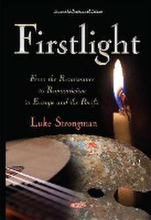 Strongman, L: Firstlight