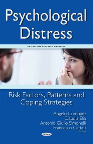 Psychological Distress: Risk Factors, Patterns & Coping Strategies de Angelo Compare