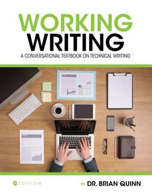 A Conversational Textbook on Technical Writing de Brian Quinn