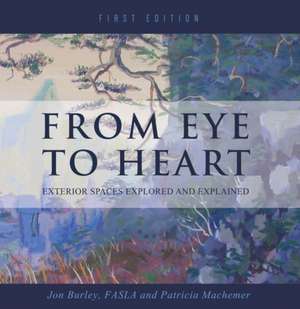 From Eye to Heart de Jon Burley