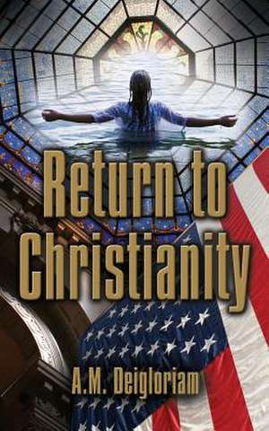 Return to Christianity de Howard Brumback