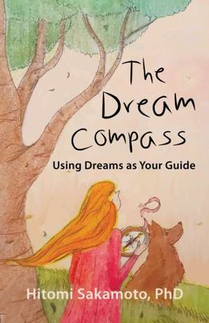 The Dream Compass de Hitomi Sakamoto