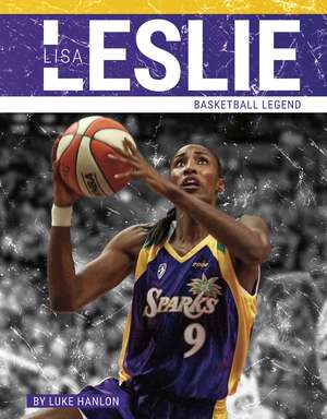 Lisa Leslie de Luke Hanlon