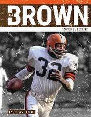 Jim Brown: Football Legend de Ethan Olson