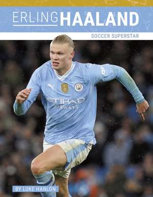 Erling Haaland de Luke Hanlon