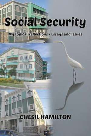 Social Security de Hamilton, Chesil