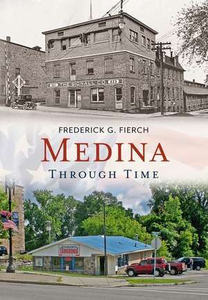 Medina Through Time de Fred Fierch