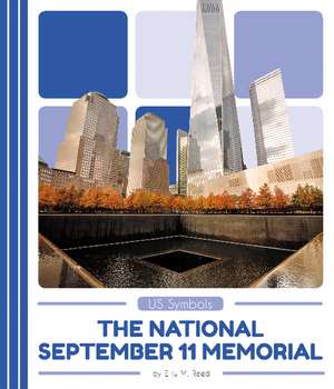 The National September 11 Memorial de Ellis M. Reed