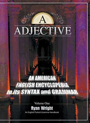 A is for Adjective de Ryan Wright