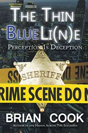The Thin Blue Li(n)e de Brian Cook
