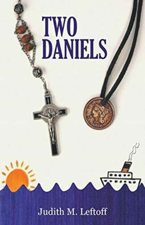 Two Daniels de Judith M. Leftoff