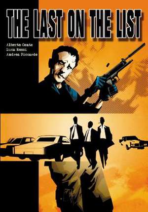 The Last on the List de Alberto Conte