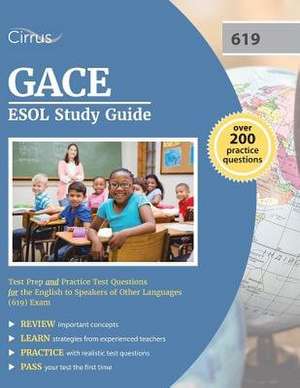 Gace ESOL Study Guide de Gace Esol Exam Prep Team