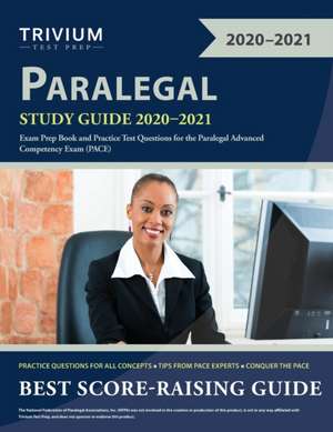 Paralegal Study Guide 2020-2021 de Trivium Paralegal Exam Prep Team