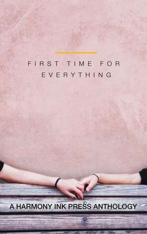 First Time for Everything de Anne Regan