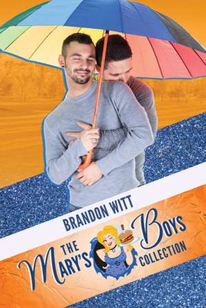 The Mary's Boys Collection de Brandon Witt