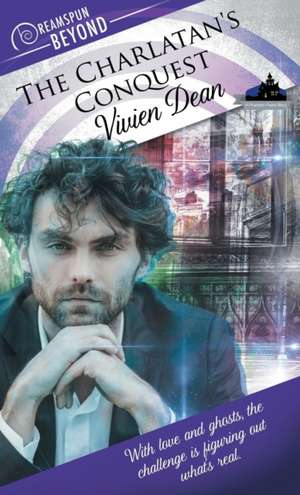 Charlatan's Conquest de Vivien Dean