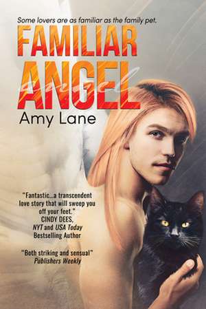 Familiar Angel de Amy Lane