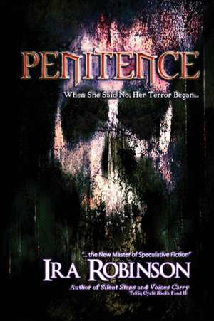 Penitence de Ira Robinson