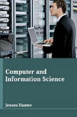 Computer and Information Science de Jensen Hunter