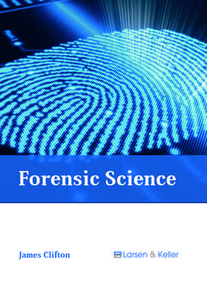 Forensic Science de James Clifton