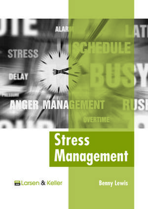 Stress Management de Benny Lewis