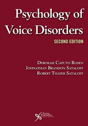 Psychology of Voice Disorders de Robert T. Sataloff