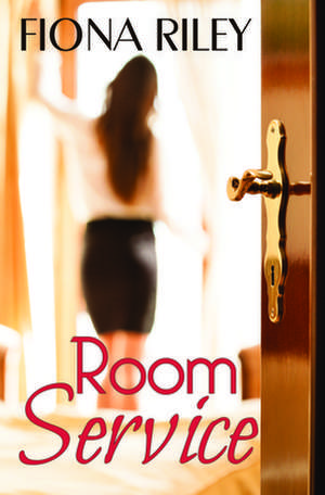 Room Service de Fiona Riley