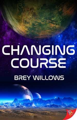 Changing Course de Brey Willows