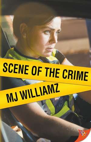 Scene of the Crime de Mj Williamz