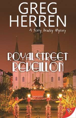 Royal Street Reveillon de Greg Herren