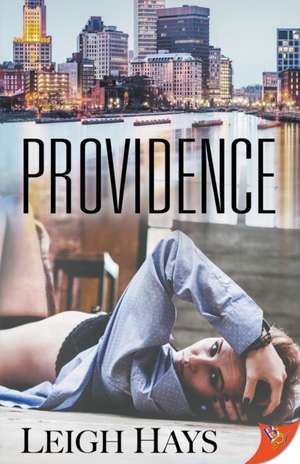 Providence de Leigh Hays