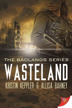 Wasteland de Kristin Keppler