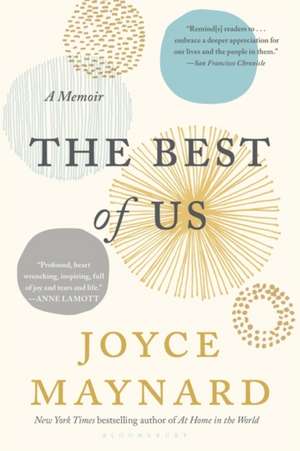 The Best of Us: A Memoir de Joyce Maynard