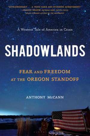 Shadowlands de Anthony McCann