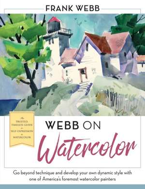 Webb on Watercolor de Frank Webb