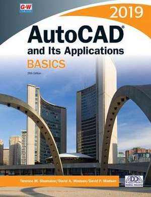 AutoCAD and Its Applications Basics 2019 de Terence M. Shumaker