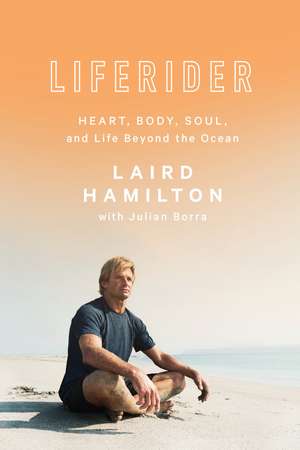 Liferider de Laird Hamilton