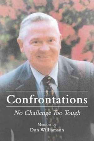 Confrontations de Don Williamson