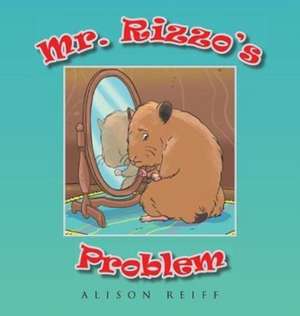 Mr. Rizzo's Problem de Alison Reiff