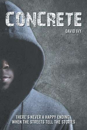 Concrete de David Ivy