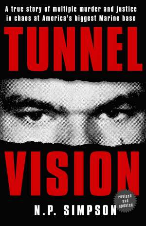 Simpson, N: Tunnel Vision